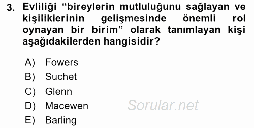 Toplumsal Yaşamda Aile 2017 - 2018 3 Ders Sınavı 3.Soru