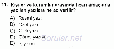 Mesleki Yazışmalar 2012 - 2013 Dönem Sonu Sınavı 11.Soru