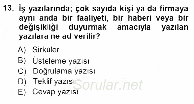 Mesleki Yazışmalar 2012 - 2013 Dönem Sonu Sınavı 13.Soru
