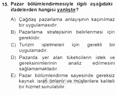 Turizm Pazarlaması 2014 - 2015 Ara Sınavı 15.Soru