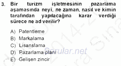 Turizm Pazarlaması 2014 - 2015 Ara Sınavı 3.Soru