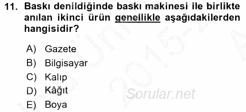 Halkla İlişkiler Uygulama Teknikleri 2015 - 2016 Ara Sınavı 11.Soru