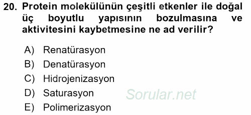 Temel Veteriner Biyokimya 2016 - 2017 Ara Sınavı 20.Soru