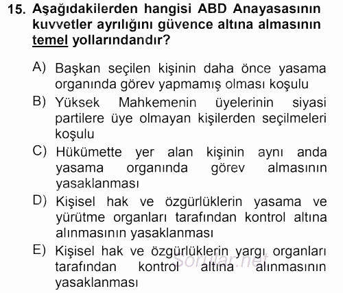 Karşılaştırmalı Siyasal Sistemler 2012 - 2013 Ara Sınavı 15.Soru
