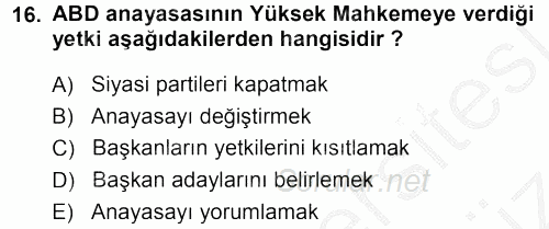 Karşılaştırmalı Siyasal Sistemler 2012 - 2013 Ara Sınavı 16.Soru