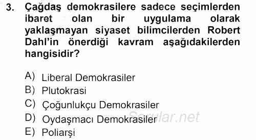 Karşılaştırmalı Siyasal Sistemler 2012 - 2013 Ara Sınavı 3.Soru