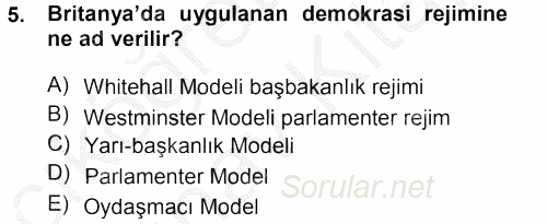 Karşılaştırmalı Siyasal Sistemler 2012 - 2013 Ara Sınavı 5.Soru