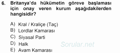 Karşılaştırmalı Siyasal Sistemler 2012 - 2013 Ara Sınavı 6.Soru