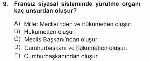 Karşılaştırmalı Siyasal Sistemler 2012 - 2013 Ara Sınavı 9.Soru