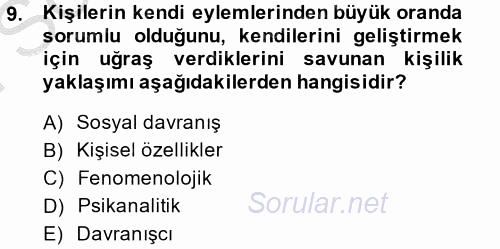 Davranış Bilimleri 2 2013 - 2014 Dönem Sonu Sınavı 9.Soru