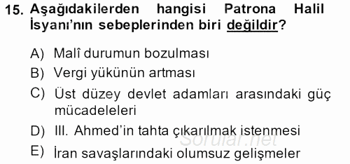 Osmanlı Tarihi (1566-1789) 2013 - 2014 Dönem Sonu Sınavı 15.Soru