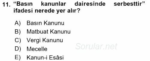 Türk Basın Tarihi 2017 - 2018 Dönem Sonu Sınavı 11.Soru