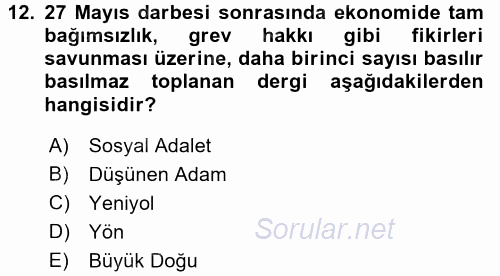 Türk Basın Tarihi 2017 - 2018 Dönem Sonu Sınavı 12.Soru