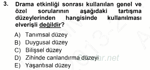Okulöncesinde Drama 2013 - 2014 Ara Sınavı 3.Soru