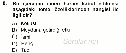 Günümüz Fıkıh Problemleri 2013 - 2014 Tek Ders Sınavı 8.Soru