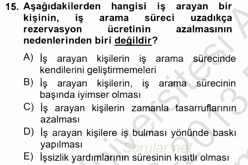 Makro İktisat 2012 - 2013 Dönem Sonu Sınavı 15.Soru