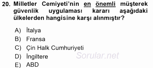 Amerikan Dış Politikası 2017 - 2018 Ara Sınavı 20.Soru