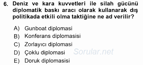 Amerikan Dış Politikası 2017 - 2018 Ara Sınavı 6.Soru