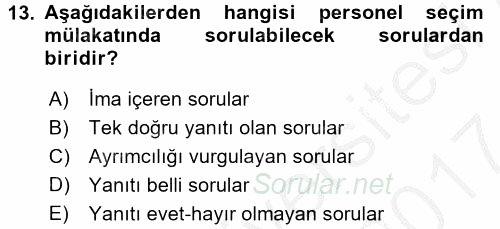 İnsan Kaynakları Yönetimi 2016 - 2017 Ara Sınavı 13.Soru