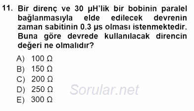 Devre Analizi 2012 - 2013 Dönem Sonu Sınavı 11.Soru