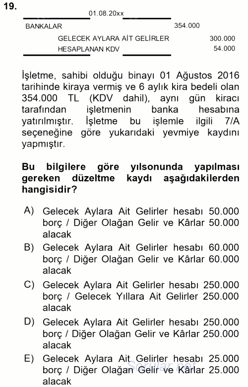 Muhasebe Uygulamaları 2017 - 2018 Dönem Sonu Sınavı 19.Soru
