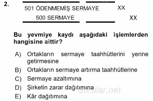 Muhasebe Uygulamaları 2017 - 2018 Dönem Sonu Sınavı 2.Soru