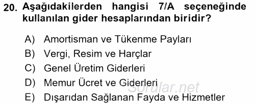 Muhasebe Uygulamaları 2017 - 2018 Dönem Sonu Sınavı 20.Soru