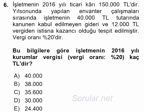 Muhasebe Uygulamaları 2017 - 2018 Dönem Sonu Sınavı 6.Soru