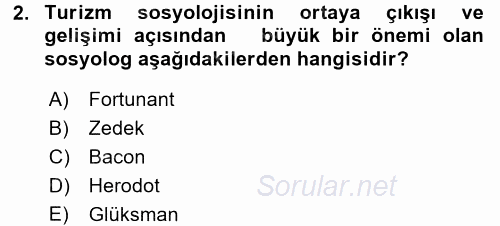 Turizm Sosyolojisi 2017 - 2018 Ara Sınavı 2.Soru