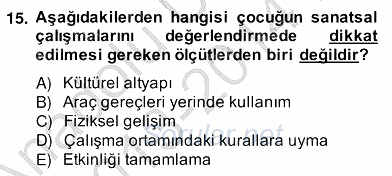 Görsel Sanatlar Eğitimi 2013 - 2014 Ara Sınavı 15.Soru