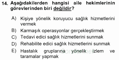 Aile Sağlığı 2017 - 2018 3 Ders Sınavı 14.Soru