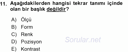 Bilgisayar Destekli Temel Tasarım 2015 - 2016 Ara Sınavı 11.Soru