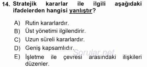 Sağlık Kurumlarında Maliyet Yönetimi 2015 - 2016 Dönem Sonu Sınavı 14.Soru