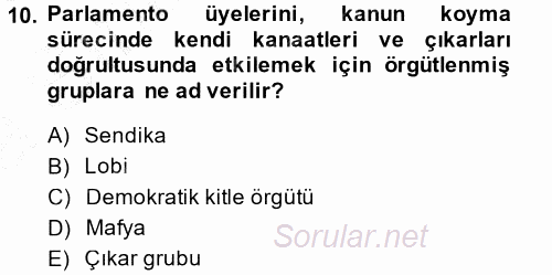 Uluslararası Politika 1 2014 - 2015 Ara Sınavı 10.Soru