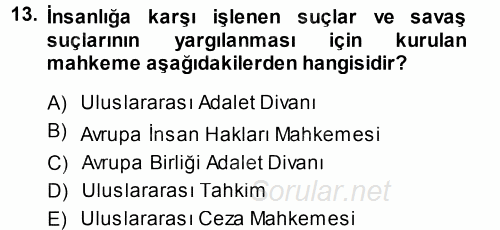 Uluslararası Politika 1 2014 - 2015 Ara Sınavı 13.Soru