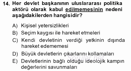 Uluslararası Politika 1 2014 - 2015 Ara Sınavı 14.Soru