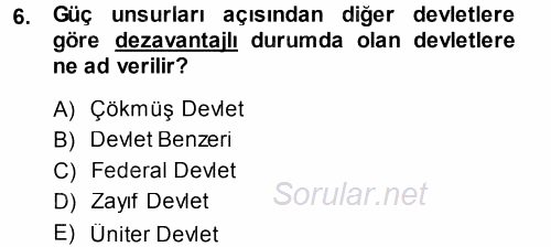 Uluslararası Politika 1 2014 - 2015 Ara Sınavı 6.Soru