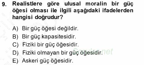 Uluslararası Politika 1 2014 - 2015 Ara Sınavı 9.Soru