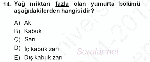 Hayvan Yetiştirme 2014 - 2015 Dönem Sonu Sınavı 14.Soru