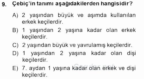 Hayvan Yetiştirme 2014 - 2015 Dönem Sonu Sınavı 9.Soru