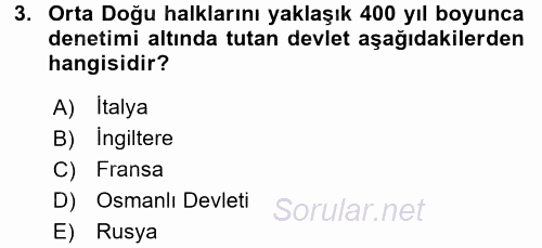 Orta Doğuda Siyaset 2015 - 2016 Ara Sınavı 3.Soru