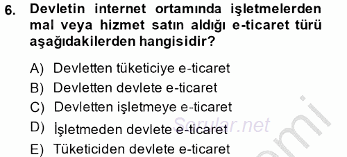 Elektronik Ticaret 2013 - 2014 Ara Sınavı 6.Soru