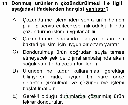 Mutfak Hizmetleri Yönetimi 2017 - 2018 Dönem Sonu Sınavı 11.Soru