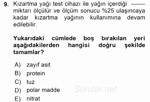 Mutfak Hizmetleri Yönetimi 2017 - 2018 Dönem Sonu Sınavı 9.Soru