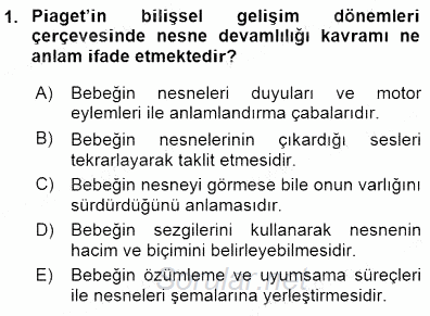 Erken Çocukluk Döneminde Gelişim 1 2015 - 2016 Dönem Sonu Sınavı 1.Soru