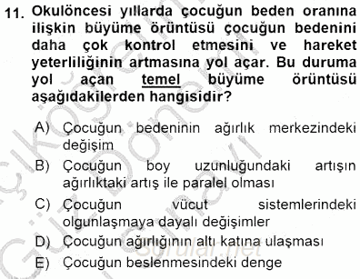 Erken Çocukluk Döneminde Gelişim 1 2015 - 2016 Dönem Sonu Sınavı 11.Soru