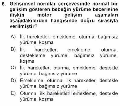 Erken Çocukluk Döneminde Gelişim 1 2015 - 2016 Dönem Sonu Sınavı 6.Soru