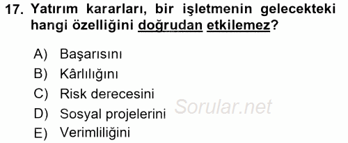 Finansal Yönetim 2016 - 2017 Dönem Sonu Sınavı 17.Soru