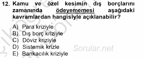 Bankaların Yönetimi Ve Denetimi 2014 - 2015 Ara Sınavı 12.Soru