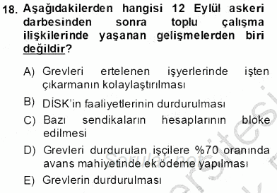 Çalışma İlişkileri Tarihi 2013 - 2014 Tek Ders Sınavı 18.Soru